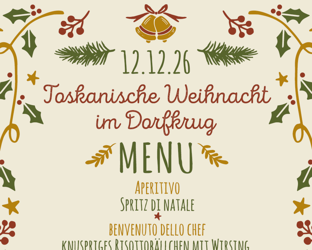 Toskanische Weihnacht im Dorfkrug